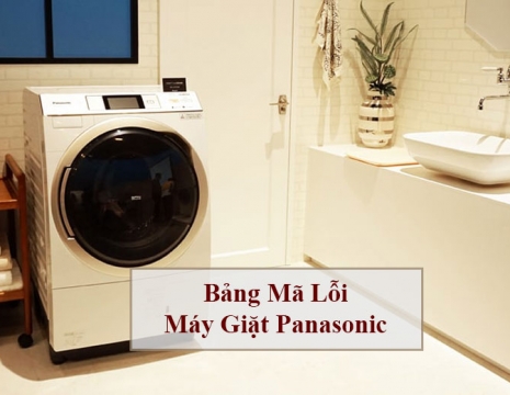 TỔNG HỢP MÃ LỖI MÁY GIẶT PANASONIC NỘI ĐỊA NHẬT